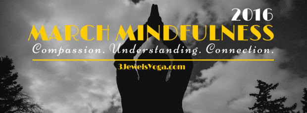 3jewels.marchmindfulness2016.png